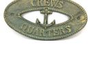 Antique Bronze Cast Iron Crews Quarters with Anchor Sign 8""