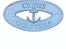 Rustic Light Blue Cast Iron Crews Quarters with Anchor Sign 8""