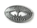 Antique Silver Cast Iron Gone Sailing with Anchor Sign 8""