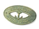 Antique Bronze Cast Iron Mermaids Quarters with Anchor Sign 8""