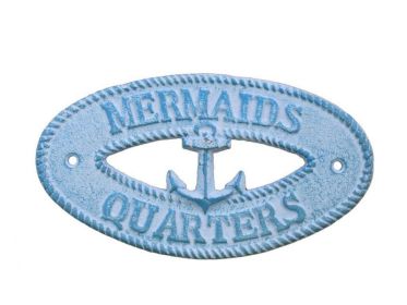 Light Blue Whitewashed Cast Iron Mermaids Quarters with Anchor Sign 8""