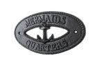 Rustic Black Cast Iron Mermaids Quarters with Anchor Sign 8""