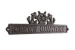 Cast Iron Crews Quarters Sign with Ship Wheel and Anchors 9""