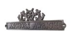 Cast Iron Anchors Aweigh Sign with Ship Wheel and Anchors 9""