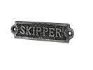 Antique Silver Cast Iron Skipper Sign 6""