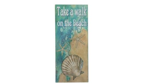 Wooden Take A Walk On The Beach Shell Sign 19""